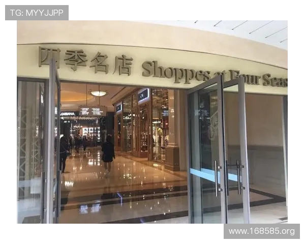 澳门四季名店官网全面介绍与最新优惠信息